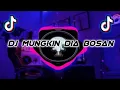 Lagu DJ MUNGKIN DIA BOSAN FYP TIKTOK TERBARU