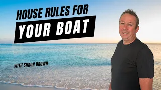 Boat Rules – House Rules for Safe Boating