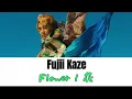 fujii kaze - flower lyrics  (Jpn / Rom / Eng )