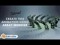 How to make this satisfying animation using Array modifier
