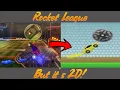 Rocket League but it s 2D Fake UNBLOCKED Rocket league