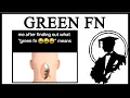 What Does Green FN Mean