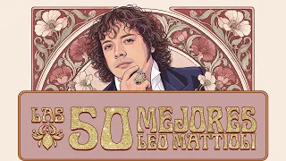Las 50 Mejores Canciones de Leo Mattioli | Enganchado Oficial