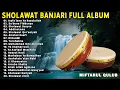 Download Lagu Sholawat Banjari MQ Full Album Terbaru || Isyfa'lana Ya Rasulallah, Tarohabna, Sholawat Qur'aniyah