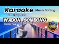 Download Lagu Karaoke - Wadon Sombong - Kenzhu Music Full lirik/texs