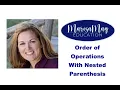 Order of Operations with nested parenthesis