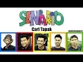 Download Lagu [VIDEO LIRIK] Senario - Cari Tapak