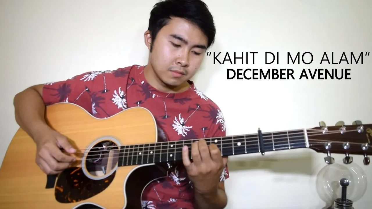 Kahit Di Mo Alam  (WITH TAB) - December Avenue | Fingerstyle Guitar Cover