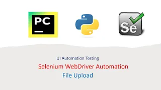 Python With Selenium Part 18 File Upload using Selenium with Python
