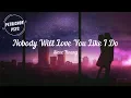 Stevie Hoang- Nobody Will Love You Like I Do (Lyrics) HD
