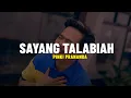 Download Lagu Pinki Prananda - Sayang Talabiah (Lirik)