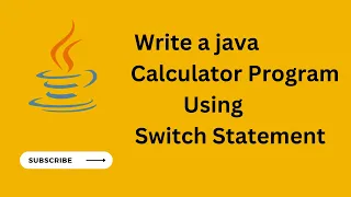 Java Calculator Program By Using Switch Statement