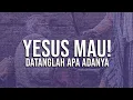 Download Lagu YESUS MAU! DATANGLAH APA ADANYA - Ps Melchisedek Tanok, Gereja Ciptaan Baru