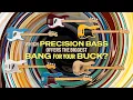 Fender and Squier Precision Bass Best Bang for Your Buck in 2026