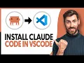 How to Install Claude Code In VSCode - Step By Step
