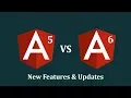 Angular 5 vs Angular 6 What s New in Angular 6 Features Updates
