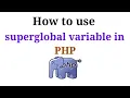 how to use superglobal variables in php priyog educational in hindi