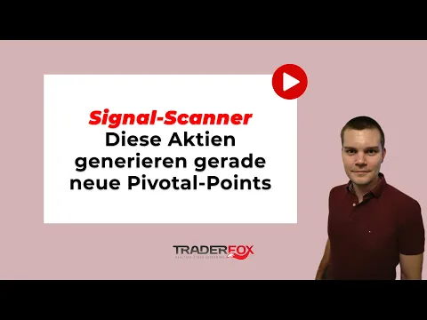 Download MP3 Signal-Scanner - Diese Aktien generieren gerade neue Pivotal-Points