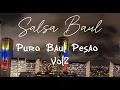 Download Lagu 🔥SALSA BAUL PESAO 🔥| VOL2 🚀| DJ DOBLE AA 😎