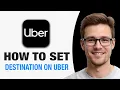How To Set Destination on Uber Driver App WORKING 2026