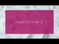 Neal Summers - appearance