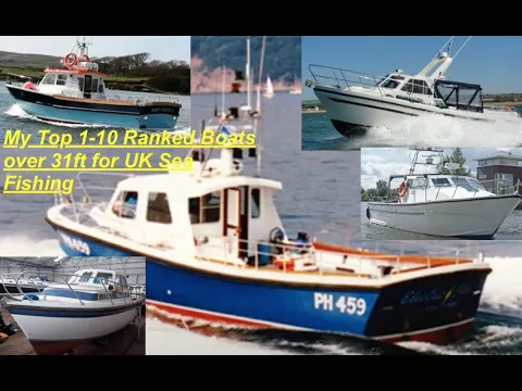 Download MP3 My Top 1-10 Ranked Boats over 31ft for UK Sea Fishing