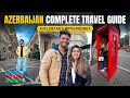 Download Lagu Azerbaijan Complete Travel Guide - Budget, Visa Process, Do's \u0026 Dont's, Itinerary \u0026 More