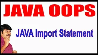 Java Tutorials Java OOPS Java Import Statement by durga sir