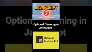 Day 36 Optional Chaining in Javascript