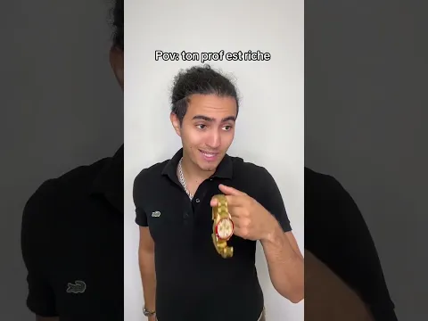 Pov : ton prof est riche