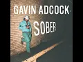 Gavin Adcock - Sober