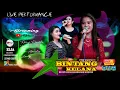 Lagu live STREAMING new BINTANG KELANA