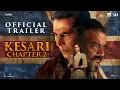 Download Lagu KESARI CHAPTER 2 - OFFICIAL TRAILER | Akshay Kumar | R. Madhavan | Ananya | Karan S Tyagi | 18 April
