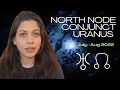 NORTH NODE CONJUNCT URANUS MARS JULY-AUG 2022 DESTINY AWAKENS ALL SIGNS