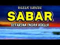 Sabar | Difarina Indra Adella [Lirik Lagu]