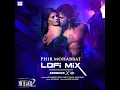 Phir Mohabbat Lofi Mix(Remix By Kedrock,Sd Style) - Mohammed Irfan, Arijit Singh, Saim Bhat & Mithoon