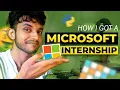 How I got a Microsoft Internship Software Development Intern at Microsoft India