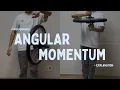 Two Surprising Angular Momentum Experiments Why