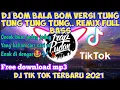 Download Lagu DJ BOM BALA BOM REMIX FULL BASS (KELUD PRODUCTION) || VIRAL DI TIK TOK 2021 || YANG KALIAN CARI CARI