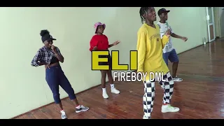 fireboy dml eli amuna dance choreography