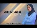 Download Lagu MENGAPA - H.RHOMA IRAMA | cover By Nurtita Fadilah (akustik version)
