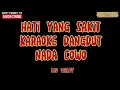 Download Lagu HATI YANG SAKIT-Karaoke Nada cowo[LEO WALDY]Lirik Berjalan