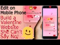 How to Create a Valentine Website She Can t Say No Edit in Mobile Phone HTML CSS JavaScript