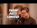 Download Lagu TUHAN PASTI SANGGUP - (COVER) BY ANDREW \u0026 YOAN