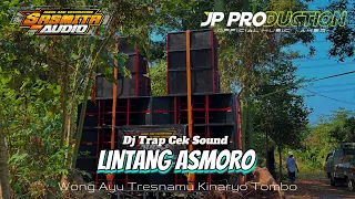jingle sasmita audio dj trap cek sound lintang asmoro 