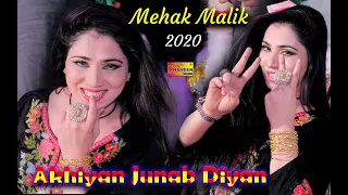 mehak malik akhiyan junab diyan new super hit video dance 2020 shaheen studio