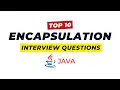 Encapsulation Interview Questions OOPs Java Interview Questions 2026