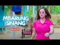 Download Lagu MBARUNG SINANG || KOMEDI JAWA EPS 180