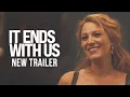 Download Lagu IT ENDS WITH US - New Trailer (HD)
