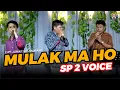 Download Lagu MULAK MA HO  -  SP 2 VOICE ( cover ) GIDEON MUSICA OFFICIAL 2022